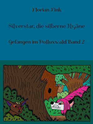 cover image of Silverstar, die silberne Hyäne